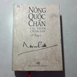 Nông Quốc Chấn tác phẩm chọn lọc Tập 1