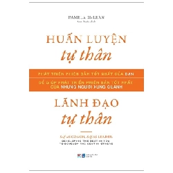Huấn Luyện Tự Thân, Lãnh Đạo Tự Thân - Pamela McLean ASB.PO Oreka-Blogmeo120125