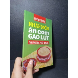 Nhập môn ăn cơm gạo lứt mới 90% bẩn nhẹ 2016 Huỳnh Văn Ba HCM2205 SỨC KHỎE - THỂ THAO Blogmeo 27525