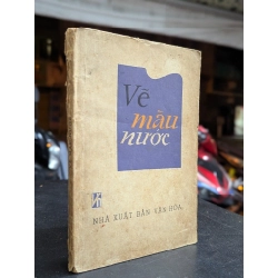 Vẽ màu nước - A.A.Tơrôsitsep ( người dịch Nguyễn Quyên )