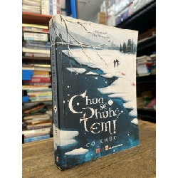 Chúa sẽ phù hộ em! - Cố Khúc