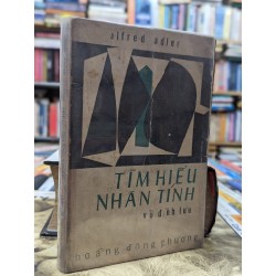 TÌM HIỂU NHÂN TÍNH - ALFRED ADLER 119266