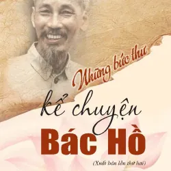 Những bức thư kể chuyện Bác Hồ
