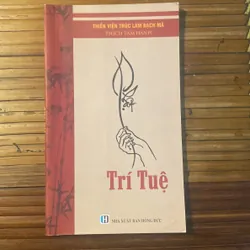 Trí Tuệ - HT Thích Tâm Hạnh - Thiền Viện Trúc Lâm Bạch Mã