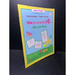 Nào, ta cùng học vẽ... Khu vườn hoa năm 2020 mới 90% bẩn bìa nhẹ HCM0212 Rebooks.vn