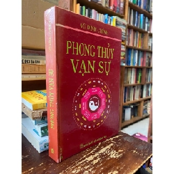 Phong thuỷ vạn sự - Vũ Đình Chỉnh 752535