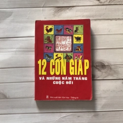 sách phong thuỷ 12 con giáp và những năm tháng cuộc đời