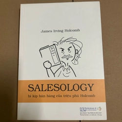 Salesology bí kíp bán hàng của triệu phú Holcomb
