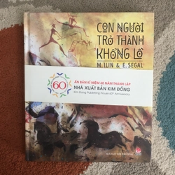 Con Người Trở Thành Khổng Lồ (Ấn Bản Kỉ Niệm 60 Năm NXB Kim Đồng)