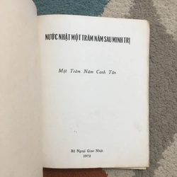 Nước Nhật Một Trăm Năm Sau Minh Trị - Bộ Ngoại Giao Nhật 1973 - tặng kèm khi mua hàng 400k 270943