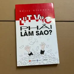 Lụt việc phải làm sao? - KERRY GLEESON