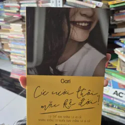 cứ cười thôi mặc kệ đời