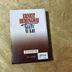 COMBO ERNEST HEMINGWAY- TRUYỆN NGẮN- CHUÔNG NGUYỆN HỒN AI- GIÃ TỪ VŨ KHÍ- ÔNG GIÀ VÀ BIỂN… 720638