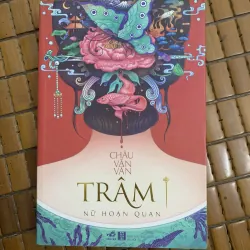 Trâm - Châu Văn Văn (Nữ hoạn quan, Kẻ yểu mệnh, Tình lang hờ, Chim liền cành) 785722