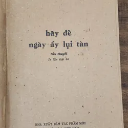 Tác phẩm VH kinh điển của Gerald Gordon: HÃY ĐỂ NGÀY ẤY LỤI TÀN 732163