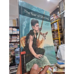 THE YEAR OF SHARING - Harry Gilbert  (Oxford Bookworms 2) (Luyện đọc tiếng Anh)