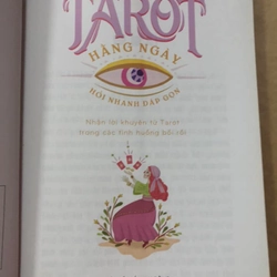 Sách Tarot hằng ngày: Hỏi đáp nhanh gọn - Philippe Ngo, Phùng Lâm, Phong Phương, Trâm Anh 306397