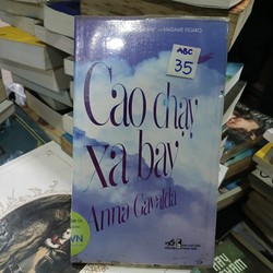 Cao chạy xa bay - Anna Gavalda