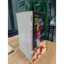 201 CÁCH TỪ CHỐI LỊCH SỬ VÀ HIỆU QUẢ – QUANG MINH 552927