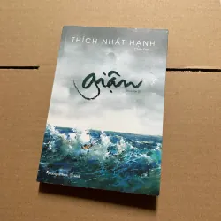 Giận - Thích Nhất Hạnh