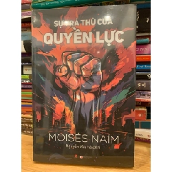 Sự trả thù của quyền lực -Moisés Náim 786075