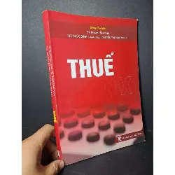 Thuế - Phạm Tấn Anh - 2018 mới 80% ố - GIÁO TRÌNH, CHUYÊN MÔN - HCM0111