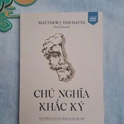 (Tủ sách sống khác) Chủ Nghĩa Khắc Kỷ - Matthew J. Van Natta