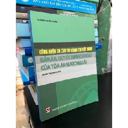Công nhận và cho thi hành tại Việt Nam bản án, quyết định dân sự của Toà án nước ngoài - TS. Bành Quốc Tuấn