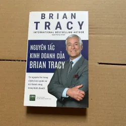 Nguyeem tắc kinh doanh của Brian Tracy