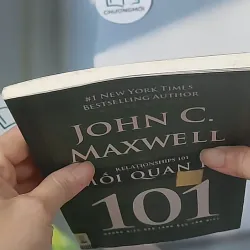 Mối quan hệ 101: Những điều nhà lãnh đạo cần biết - John C. Maxwell 688525