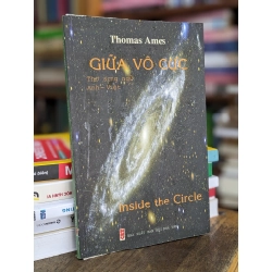 Giữa vô cực: Thơ song ngữ Anh Việt - Thomas Ames