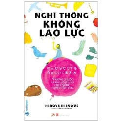 Nghĩ Thông Không Lao Lực - Hiroyuki Inoue 285877