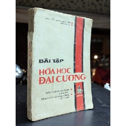 Bài tập hoá học đại cương - Nguyễn Xuân Nguyên & Từ Hoà Ái