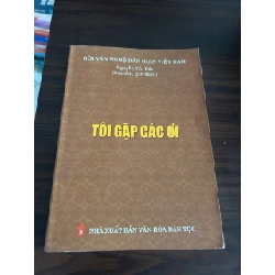 Tôi Gặp Các Ơi - Nguyễn Tấn Đắc