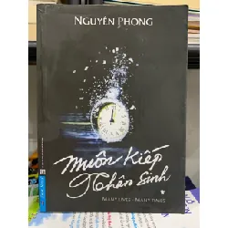 Muôn kiếp nhân sinh – Nguyễn Phong 600832