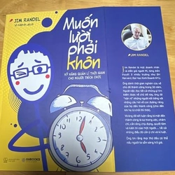 Muốn lười thì phải khôn
