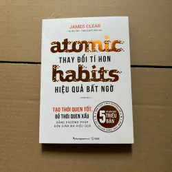 Aitomic Habits - Thay đổi tí hon hiệu quả bất ngờ - James Clear