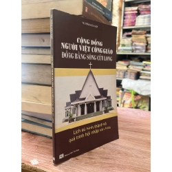 Cộng đồng người Việt Công giáo Đồng bằng Sông Cửu Long - TS. Trần Hữu Hợp