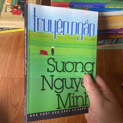 TRUYỆN NGẮN SƯƠNG NGUYỆT MINH 