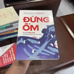 ĐỪNG ỐM – Bí quyết sống khỏe trong thế giới đầy rẫy mầm bệnh - K3 1006831
