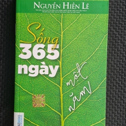 Sống 365 ngày một năm - Nguyễn Hiến Lê
