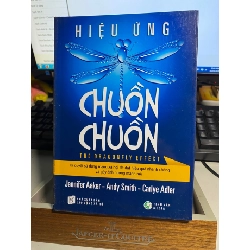 Hiệu Ứng Chuồn Chuồn Bí quyết sự dụng mạng xã hội để đạt hiệu quả nhanh chóng và gây ảnh hưởng mạnh mẽ-Tác giả: Jenifer Aeker - Andy Smith - Carlye Adler STB912