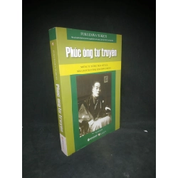 Phúc ông tự truyện mới 90% HPB.HCM2402 38061