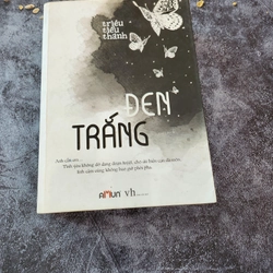Truyện Đen Trắng - Triêu Tiểu Thành 316194