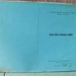 [Sách kỹ thuật điện xưa] Giáo trình Truyền động điện - Bùi Quốc Khánh