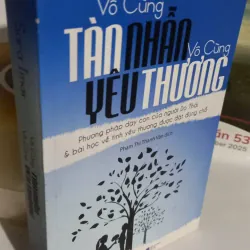 vô cùng tàn nhẫn vô cùng yêu thương