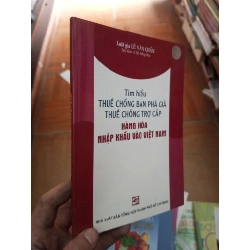 Tìm hiểu thuế chống bán phá giá thuế chống trợ cấp hàng hoá nhập vào Việt Nam - Văn Chấn 2006 VAVO-AK18