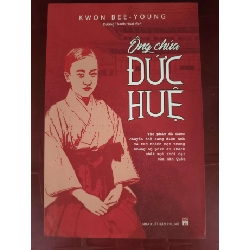 Ông chúa đức huệ - Xb 2017 - 346 trang - Bìa mềm - Kt 16 x 24 VĂN HỌC ANTQ0810 Rebooks.vn