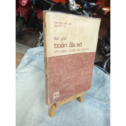 BÀI GIẢI TOÁN ĐẠI SỐ LỚP CHÍN - LUYỆN THI T.H.Đ.N.C - NGUYỄN VĂN PHÚ 119958