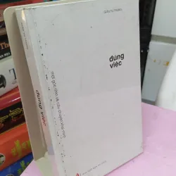 Đúng Việc – Giản Tư Trung | Sách khai minh về công việc và lựa chọn cuộc đời 958237
